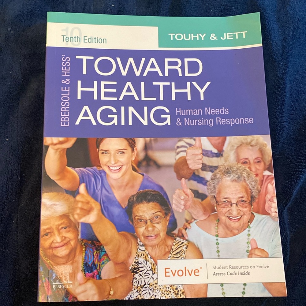 Evolve Toward healthy aging tenth edition